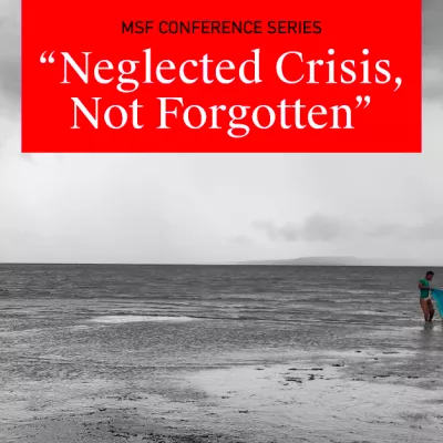 Neglected Crisis, Not Forgotten